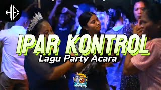 Download lagu Lagu Party Acara IPAR KONTROL by Hendrik Ekstrada mp3