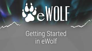 Getting Started in eWolf