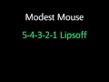 Modest Mouse "5-4-3-2-1 Lipsoff"