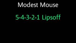 Modest Mouse "5-4-3-2-1 Lipsoff"