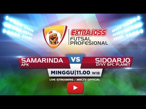 APK FC (SAMARINDA) VS DYVY SFC PLANET (SIDOARJO) - (FT : 2-5) Extra Joss Futsal Profesional 2018