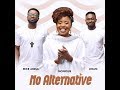 No Alternative