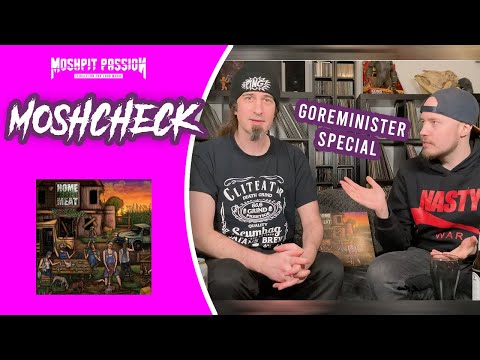 Goreministers Reviews + Moshcheck mit Moshpit Passion | Home Reared Meat | Kadaverficker