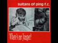 Sultans of ping F.C Wheres me Jumper 