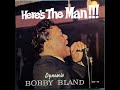 Bobby Bland  36 22 36