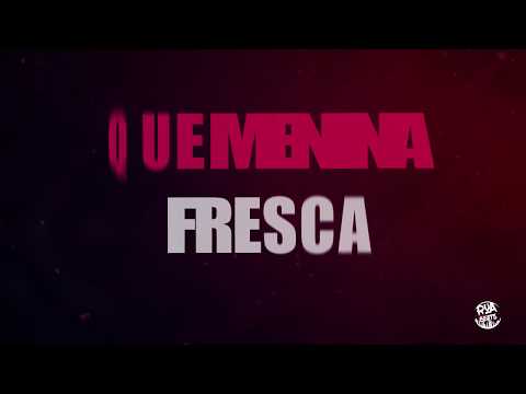 DJ Deco Loko e MC Luco - Que Menina Fresca - Manual (Lyrics Video)(Prod.Deco)