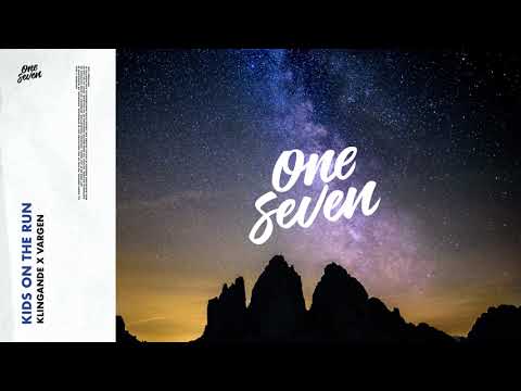 Klingande x VARGEN - Kids On The Run