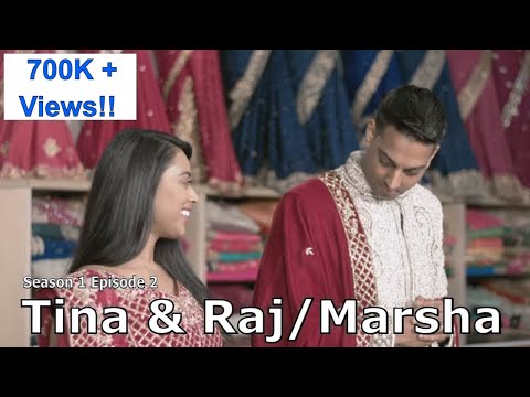 Is the sister really going to make the bride cry? Nazranaa Diaires-Season1,EP. 2 - Tina & Raj/Marsha