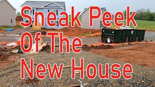 Sneak Peek of the New House