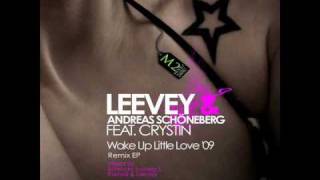 Leevey And Andreas Schöneberg Ft Crystin - Wake Up Little Love (Schlock Big Sleep mix - long)