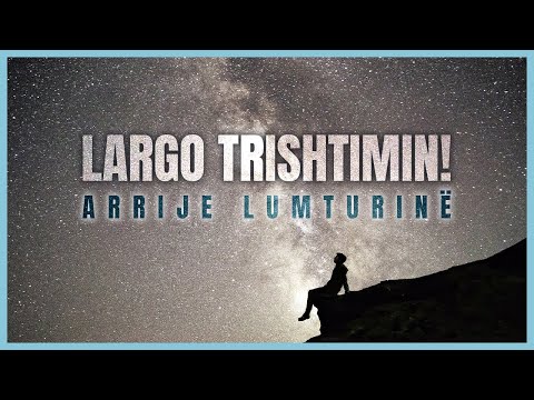 "Si arrihet lumturia e brendshme, dhe si largohet trishtimi" Hasan Rexhepi