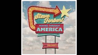 Steve Forbert - Moving Through America (Full Album) 2022