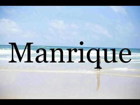 How To Pronounce Manrique🌈🌈🌈🌈🌈🌈Pronunciation Of Manrique