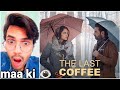 The Last Coffee Review | The Last Coffee Full Movie Review | Ankita Lokhande | NiteshAnand