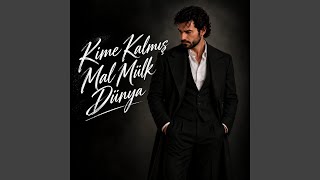 Download lagu Kime Kalmış Mal Mülk Dünya mp3