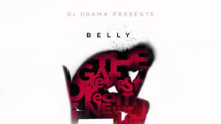 Belly - Dreamer (Off The Greatest Dream I Never Had)