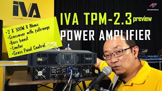 Overview of IVA TPM-2.3 Power Amplifier c/w analog processing