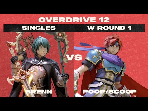 OVERDRIVE 12 | Winners Round 1 - Brenn vs POOP/SCOOP | Smash Ultimate SSBU