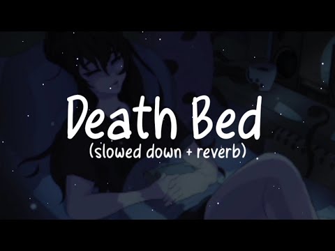 Powfu - death bed slowed down + reverb (lyrics)