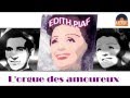 Edith Piaf - L'orgue des amoureux (HD) Officiel ...
