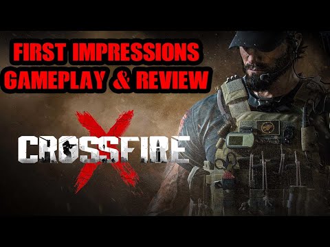Crossfire X Beta: First Play & First Impressions Review NEW FPS Xbox Shooter Gameplay