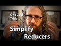 One Cool Trick to Simplify Your Reducers