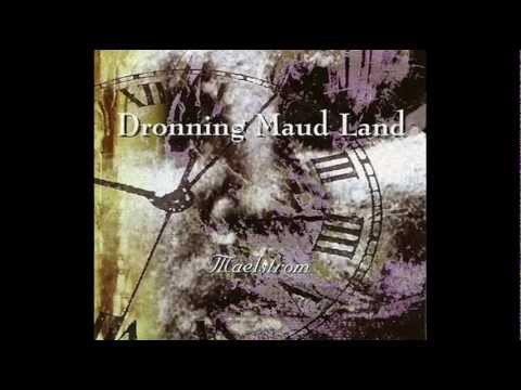 DRONNING MAUD LAND - With Bated Breath