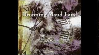 DRONNING MAUD LAND - With Bated Breath
