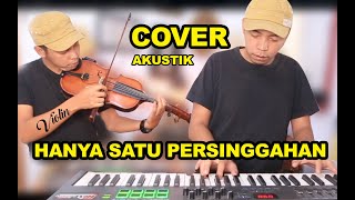 Download lagu Hanya satu persinggahan akustik loop instrument Violin & Piano mp3