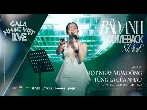 Medley: Một Ngày Mùa Đông & Từng Là Của Nhau - Bảo Anh | Gala Nhạc Việt Live