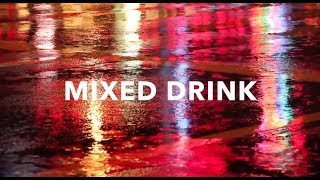 "Mixed Drink" - Melanie Meriney (official lyric video)