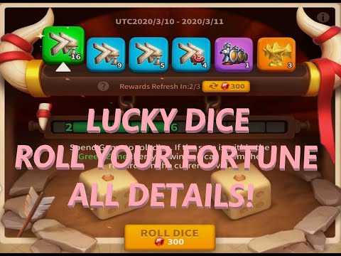 LUCKY DICE - ROLL YOUR FORTUNE - PREVIEW EVENTS | Rise of Kingdoms