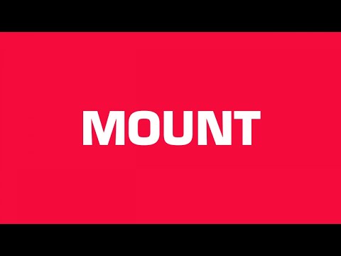 Video thumbnail for MOUNT