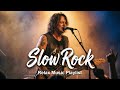 The Most Beautiful Slow Rock Ballads Classic Rock Love Songs Collection