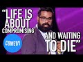Life Is Not About Chasing Dreams - Romesh Ranganathan | Irrational | Universal Comedy