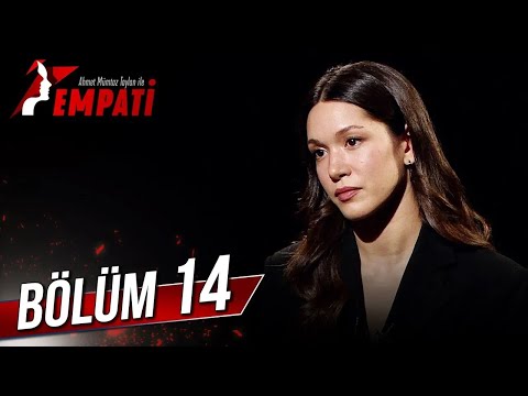 Empati 14. Bölüm - Hazal Subaşı @AhmetMumtazTaylanİleEmpati