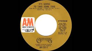 1972 HITS ARCHIVE: It’s Going To Take Some Time - Carpenters (stereo 45)