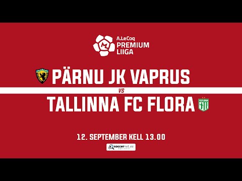 PÄRNU JK VAPRUS - TALLINNA FC FLORA, PREMIUM LIIGA 23. voor