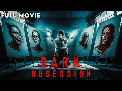 Dark Obsession | Horror Movie In Hindi | Thriller 360p