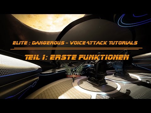 Elite: Dangerous - Voice Attack - Basics Tutorial #1