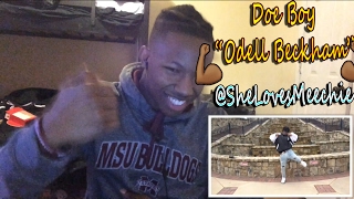 @SheLovesMeechie | Doe Boy - Odell Beckham | REACTION