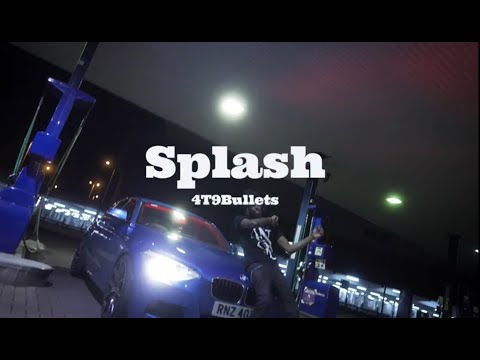 4T9Bullets -  Splash [Music Video]