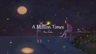 A Million Times - Dave Carlos (Official Lyric Video)