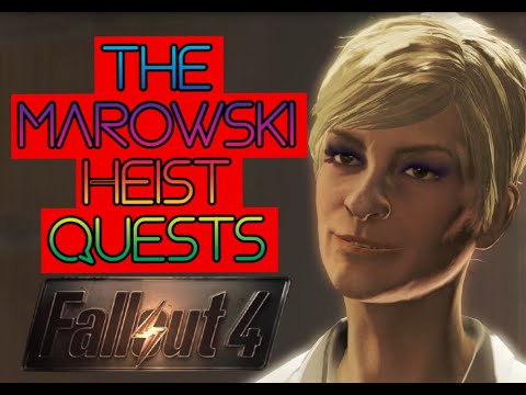 20 Year Greatest Heist - The Marowski Heist [ Fallout 4 Quests and Rewards ]