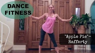 &quot;Apple Pie&quot;-Rafferty -DANCE FITNESS
