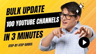 Bulk Update YouTube Channel Info on Multiple Accounts | Multi-Account Automation Tutorial