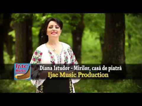 Diana Istudor - Mirilor, casa de piatra NOU 2015