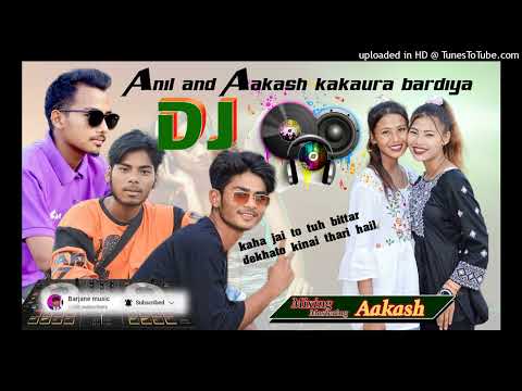 NEW THARU SONG !! BARJANE PART 8 !! DJ ANIL KAKAURA !! DJ AKASH!COMPETITION MIX SONG