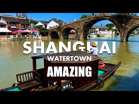 Shanghai Ancient Watertown 🇨🇳 Zhujiajiao | Ming and Qing Dynasty Canals and Bridges in China 朱家角