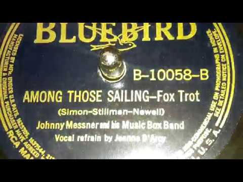 Johnny Messner Musicbox Band - Among Those Sailing (1939)